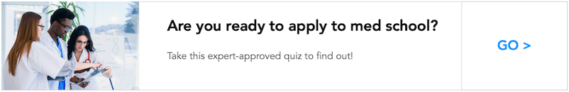 Take the med school admissions quiz! 
