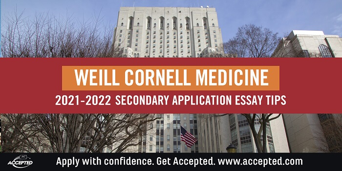 Weill Cornell Medicine secondary application essay tips and deadlines