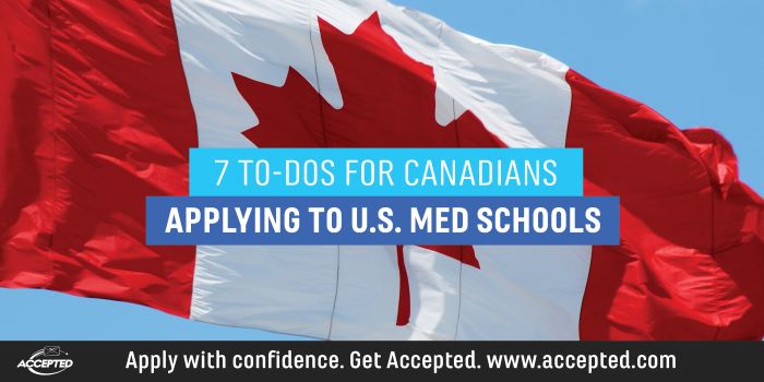 7 To-Do's for Canadians Applying to U.S. Medical Schools